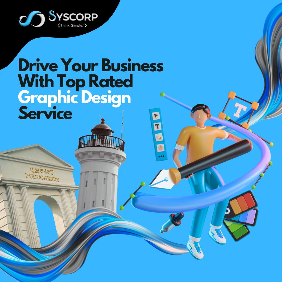 Drive Your Business With Top Rated Graphic Design Service